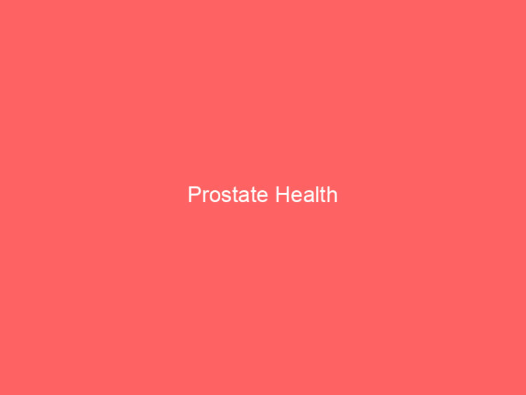 Prostate Health 1
