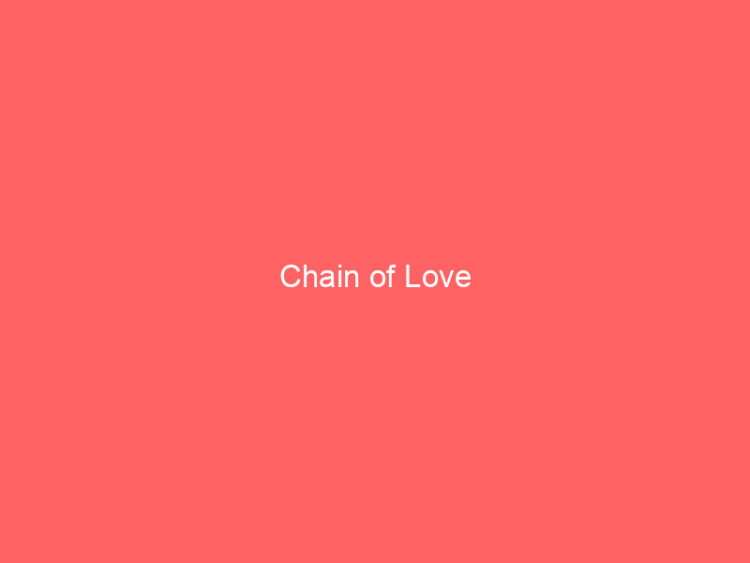 Chain of Love 1